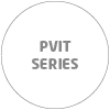 PVIT series